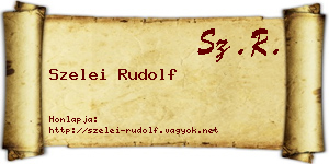 Szelei Rudolf névjegykártya